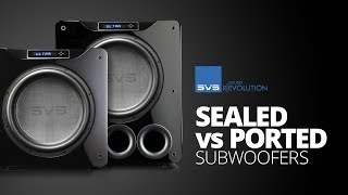 Sealed vs. Ported | SVS