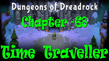 Dungeons Of Dreadrock Chapter 68 Machinarium ||