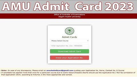 AMU Admit Card 2023 AMU Admission 2023 AMUEntrance Exam 2023 AMU admit card 2023