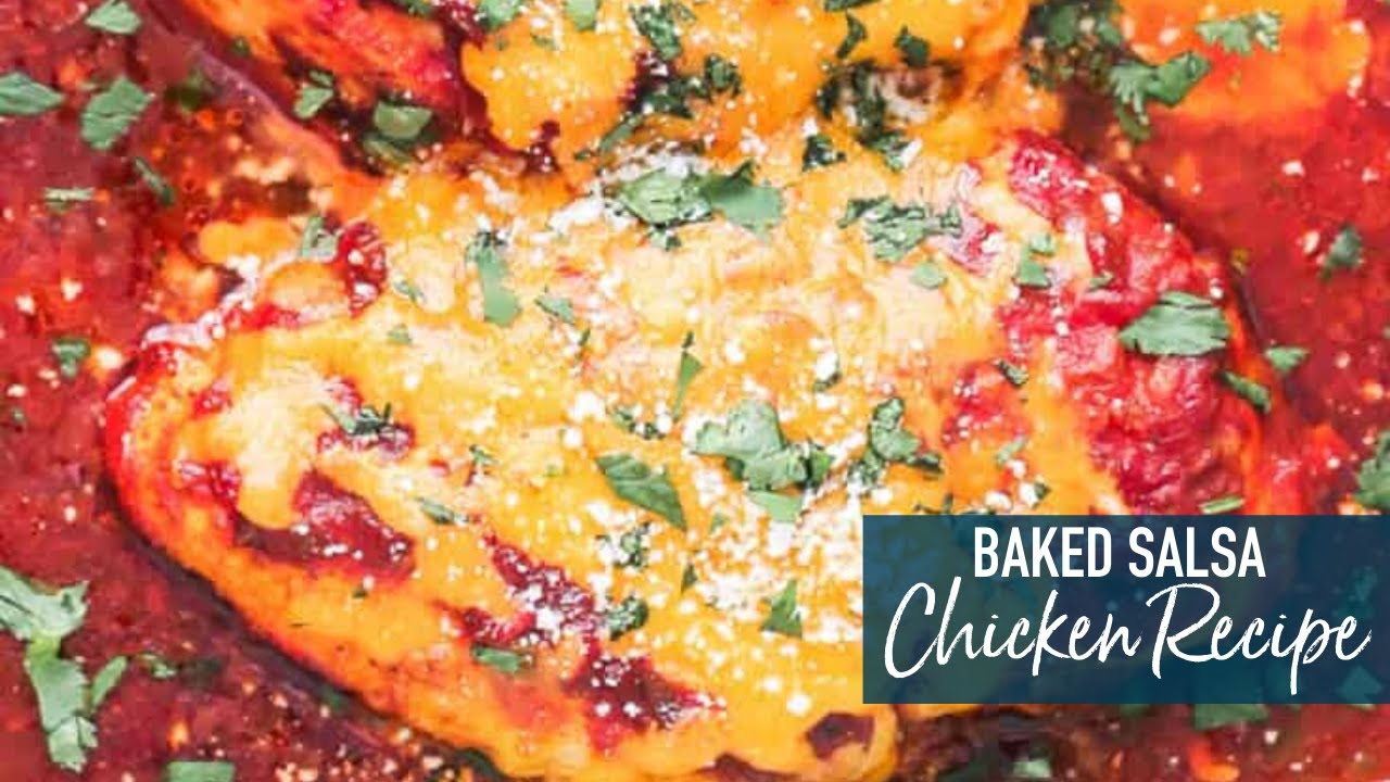 Baked Salsa Chicken!