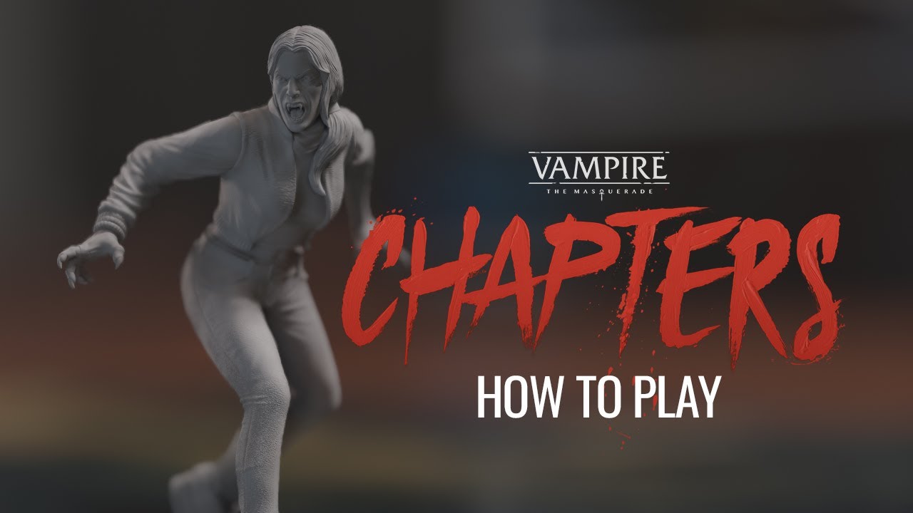 Vampire: The Masquerade CHAPTERS Unboxing 