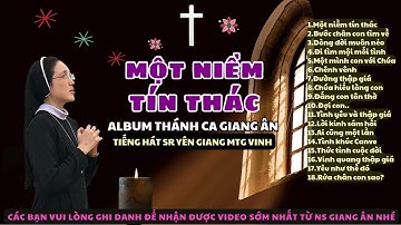 Album Thánh Ca này sẽ đưa bạn vào miền yêu thương dịu ngọt qua tiếng hát của Sr Yên Giang