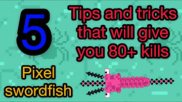 5 Tips and Tricks on pixel swordfish