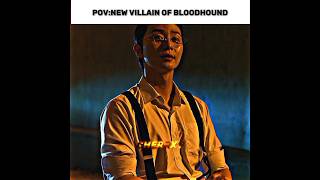 New villain of bloodhounds💀🔥🎬Bloodhounds season 2 edit #edit #shortsvideo #kdrama #bloodhounds2