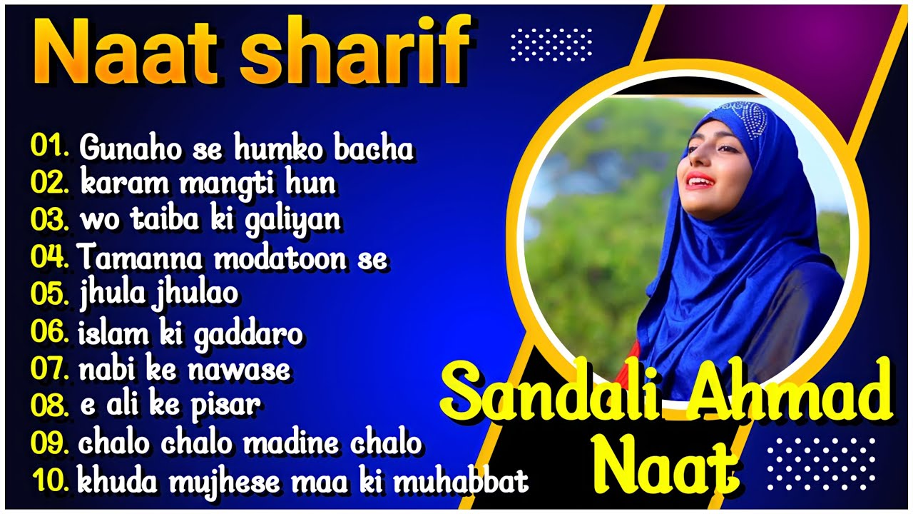 Sandali Ahmad All Naats  Naat Sharif  New Naat  islamic Nasheeds Hindi  Naat Collection