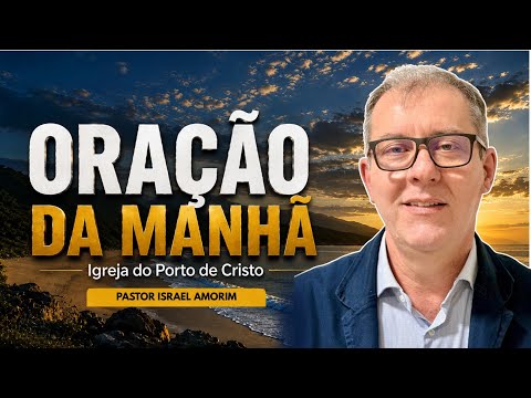 MORNING PRAYER - 09/23/2026 - PASTOR ISRAEL AMORIM