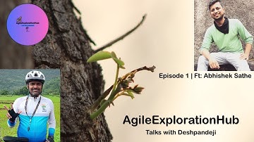 Scrum Master Role: Unveiling the Secrets | Episode 1 ft. Abhishek Sathe | AgileExplorationHub