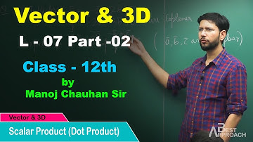 Vector & 3D L-07 P-2 by Manoj Chauhan Sir