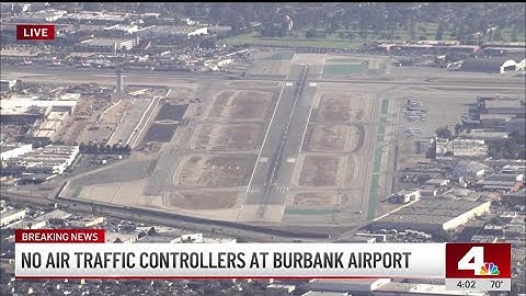 Air traffic control staffing shortage reported at Hollywood Burbank Airport