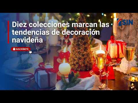 Diez colecciones marcan las tendencias de decoración navideña