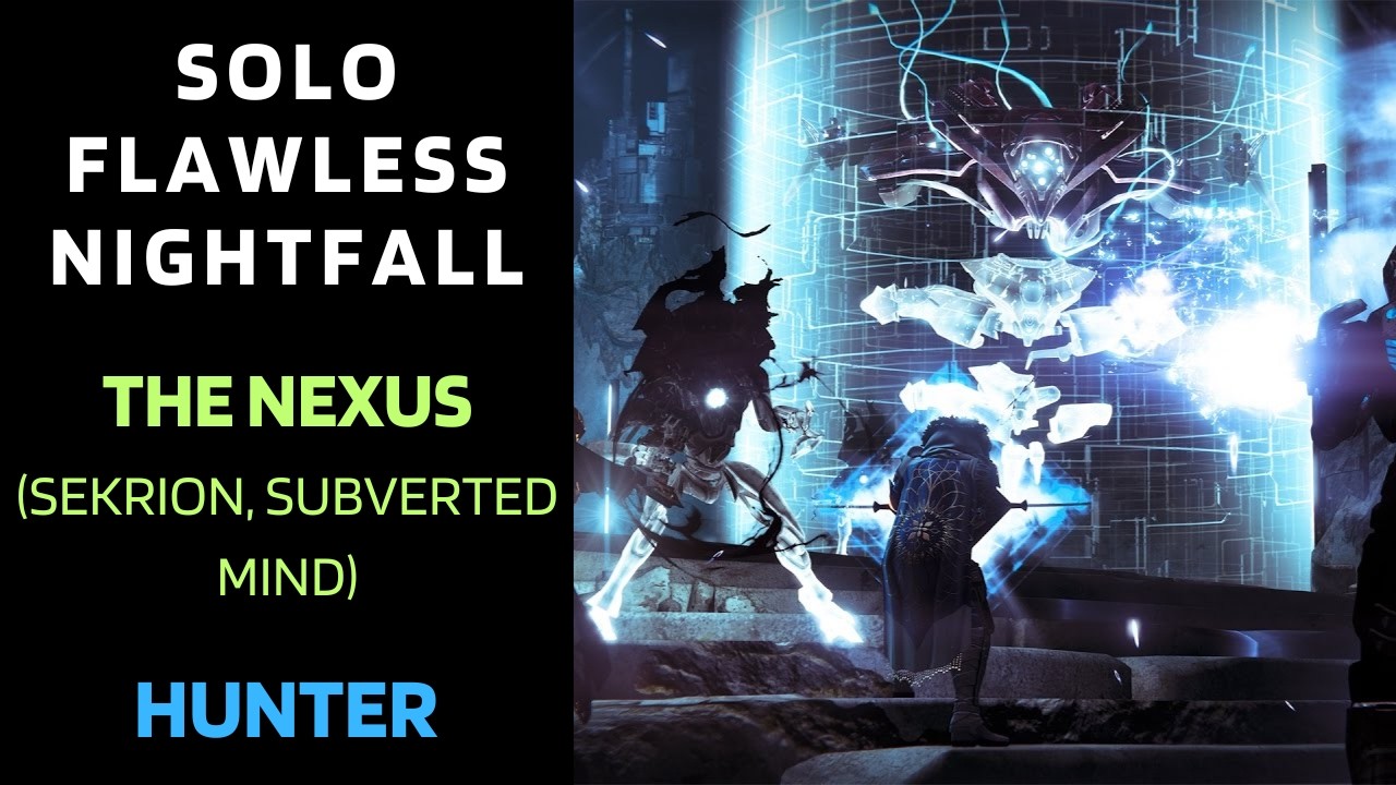 SOLO Flawless Nightfall THE NEXUS (Taken version) with Void (Nightstalker) Hunter [Destiny 1]
