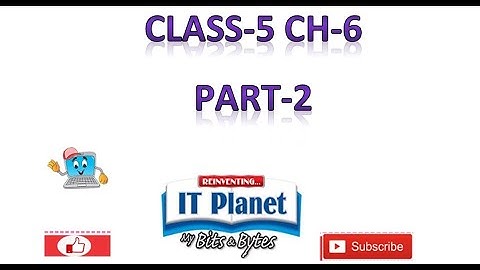 IT PLANET CLASS 5 CH 6 EXPLAINATION PART 2 || ARMY SCHOOL