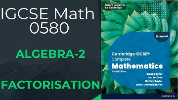 Algebra 2 | Factoring | Quadratic Equations | IGCSE Math 0580