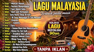 Full Album Lagu Malaysia Terbaik pada Masa | Nostalgia 90an | Iklim, Slam, Search, Exists, & Stings