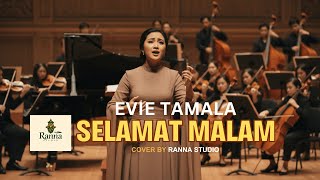 Download Lagu Selamat Malam – Evie Tamala (Symphonic Orchestra Cover) | Orkestra Megah Penuh Rasa MP3