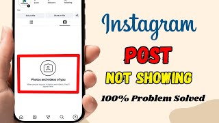 How To Fix Instagram Post Not Showing Problem| Instagram Post Missing Fix