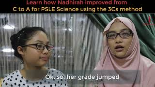 How Nadhirah managed to improve from C to A for PSLE Science