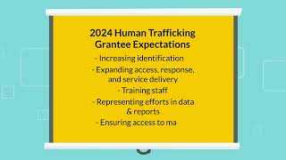Welcome 2024 OVC Human Trafficking Grantees!