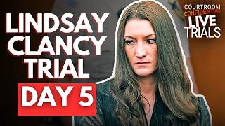 LIVE: Lindsay Clancy Trial | Day 5