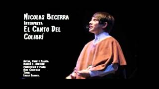 Video thumbnail of "NICOLAS BECERRA  - EL CANTO DEL COLIBRÍ -  MARIO E. RINCÓN.avi"