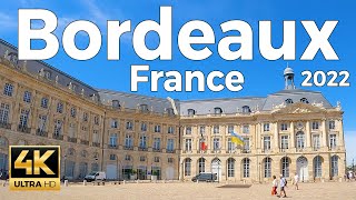 Bordeaux 2022, France Walking Tour (4k Ultra HD 60fps) – With Captions