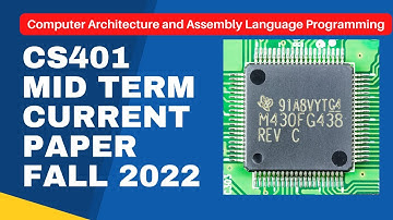 CS401 Mid Term Curent Paper Fall 2022