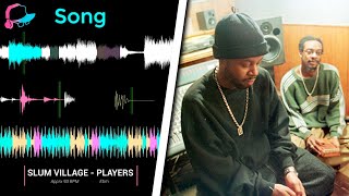 Sample Breakdown: Slum Village - Players (Prod. By J Dilla)