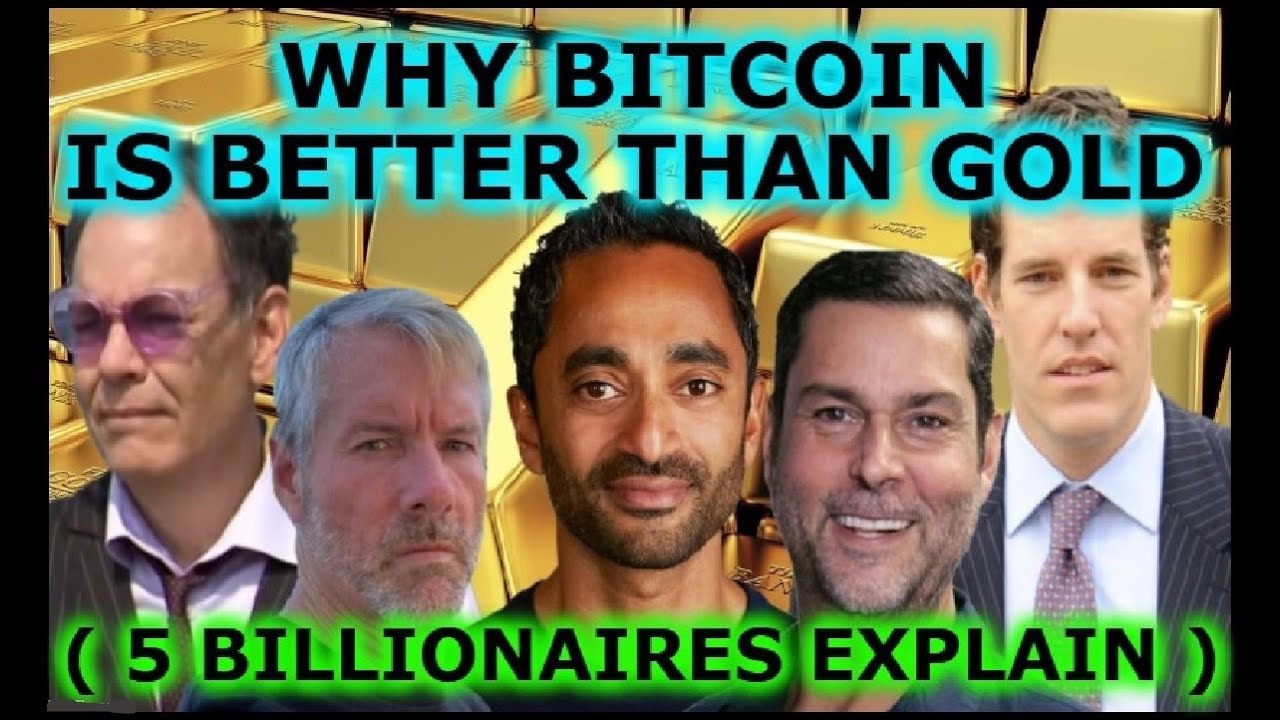 Is Bitcoin Better Than Gold - 5 Billionaires Explain Why It Is? - YouTube