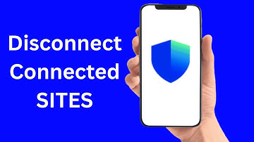 How To Disconnect Trust Wallet From Connected Sites