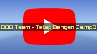 Dod Team  Tetap Dengan Sdan3
