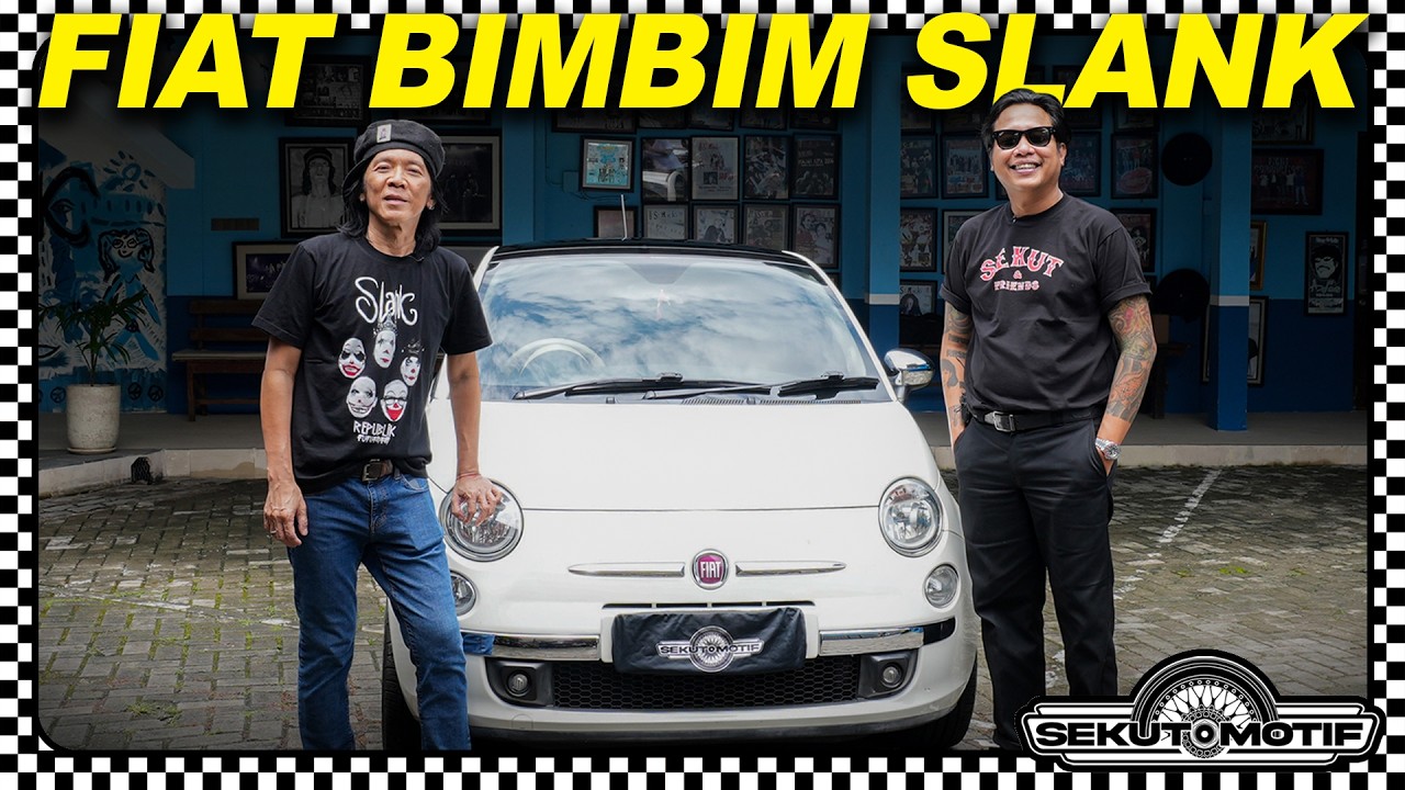 Menepati Janji, Fiat 500 Bimbim Slank #SEKUTOMOTIF