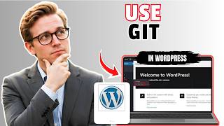 How to Use Git with WordPress (Updated 2026)