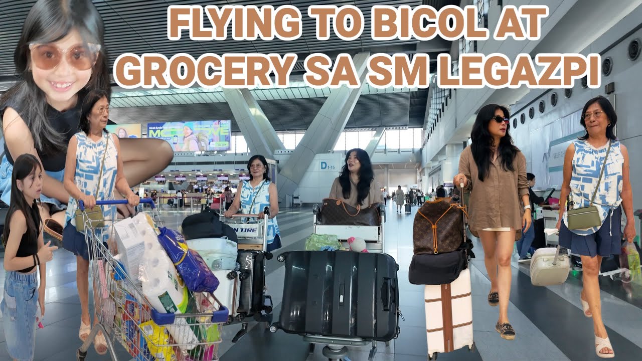 BYAHENG BICOL NA KAMI | TUWANG TUWA SI HOLLY SA BAHAY | GROCERY AGAD AT SHOPPING WALA SA PLANO