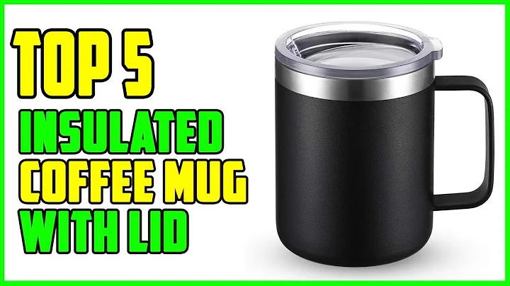 TOP 5 Best Insulated Coffee Mug with Lid 2025
