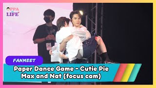 (Focus Cam) Paper Dance - Max Nat Game | Cutie Pie 1st Fanmeeting in Manila 2023