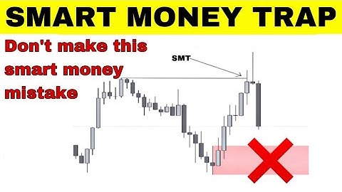 Smart Money Trap | Don