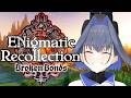 【ENigmatic Recollection: Chapter 3】Day 5: Am I... The Monster