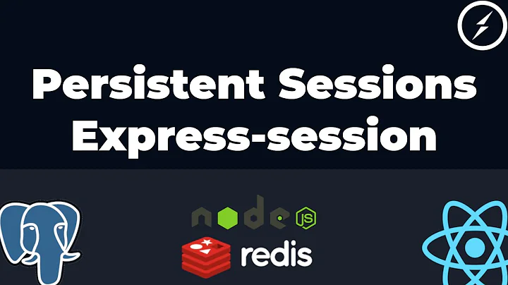 Persistent Sessions in Express-Session with Redis - Part 7