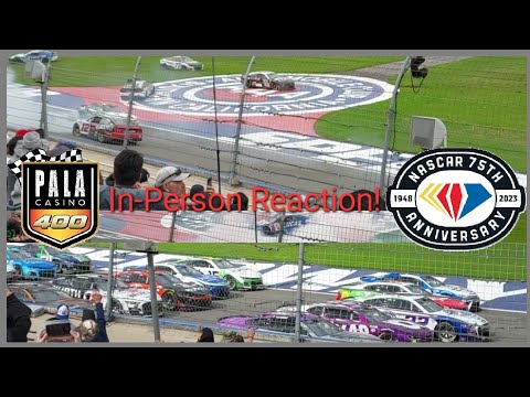 Fan Experience & In-Person Reaction to the 2023 Pala Casino 400