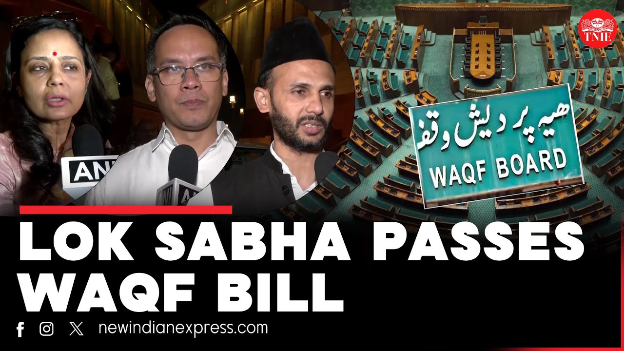 Opposition leaders react to passing of the Waqf Bill