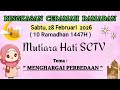 Ringkasan Ceramah Ramadan 28 Februari 2026 / Rangkuman Ceramah Mutiara Hati SCTV 