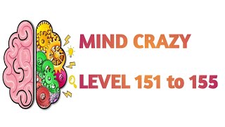 Mind Crazy Level 151 152 153 154 155 Mind Crazy Level 151 To 155 Gameplay