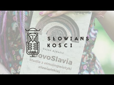 Słowiańskości 22: Języki słowiańskie