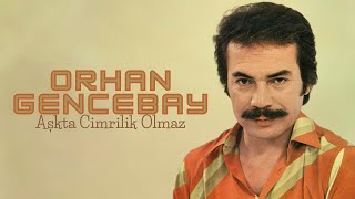 Orhan Gencebay - Aşkta Cimrilik Olmaz Resimi