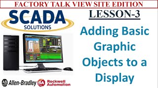 3. Adding Basic Graphic Objects to a Display || SCADA TRAINING || ROCKWELL AUTOMATION Profile
