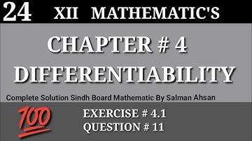 24||Chapter 4 Exercise 4.1 Question 11 Differentiability Class 12 Sindh Board Maths Second year 🎒📖
