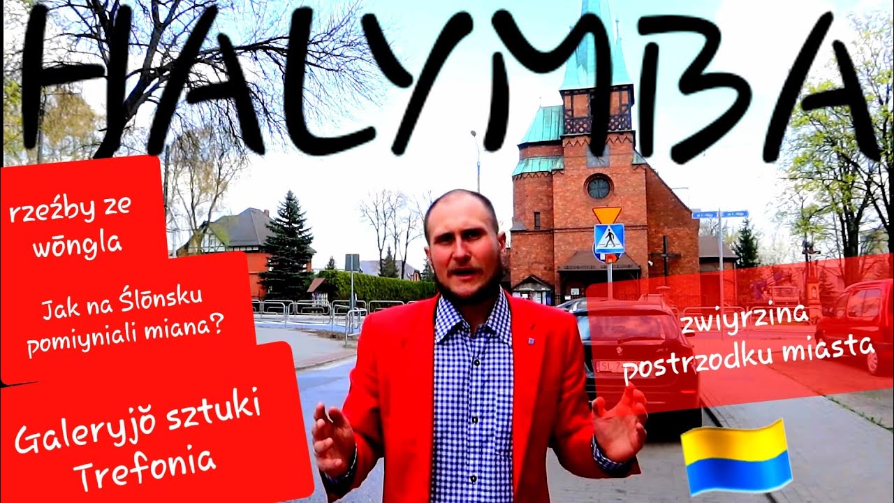 HALYMBA (Ruda Śląska 6/7) Jak pomiyniali miana? Tref ze Gerardym Trefoniym. Rajzy Gōrny Ślōnsk #23