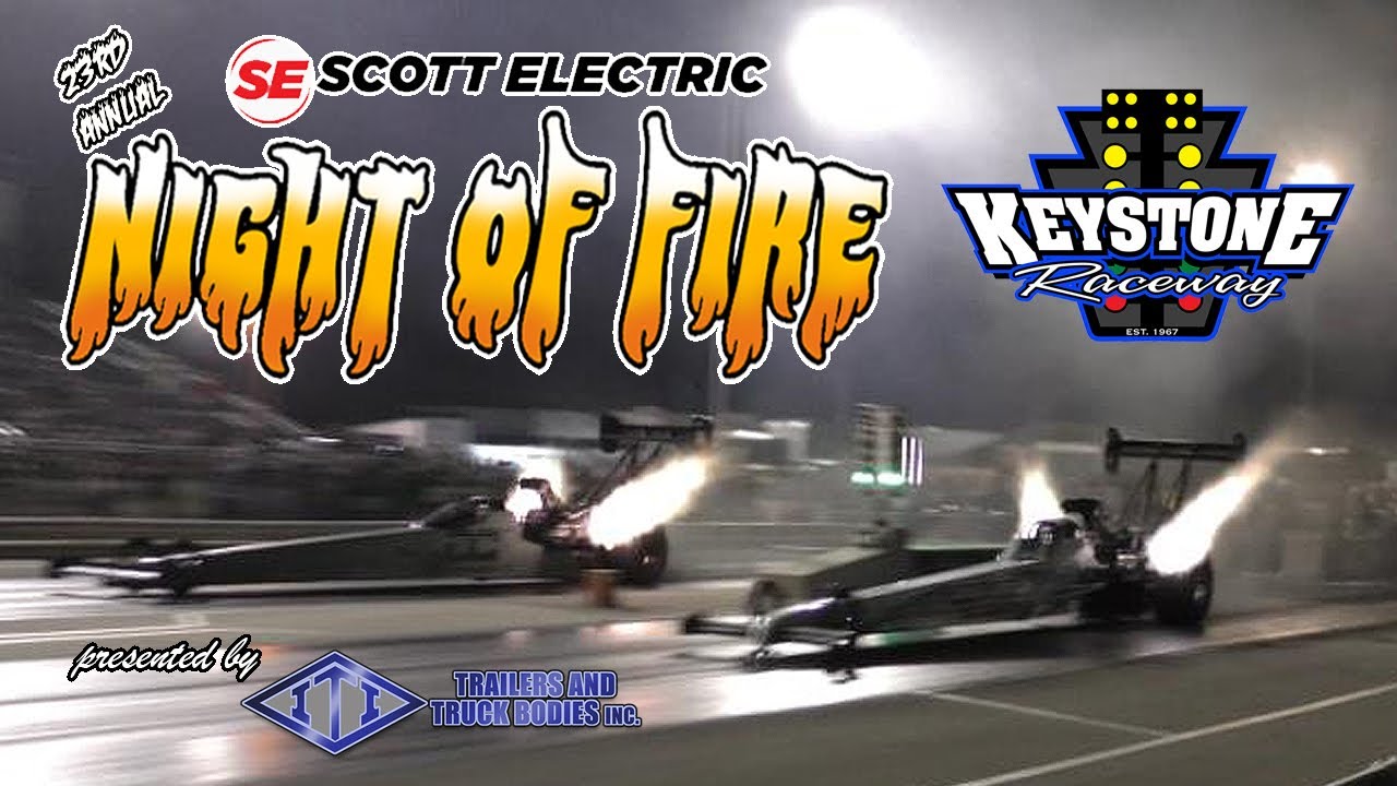 2025 Scott Electric Night of Fire pres. by ITI Trailers & Truck Bodies @ Keystone Raceway Park