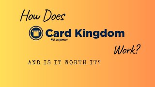How Does Card Kingdom Work