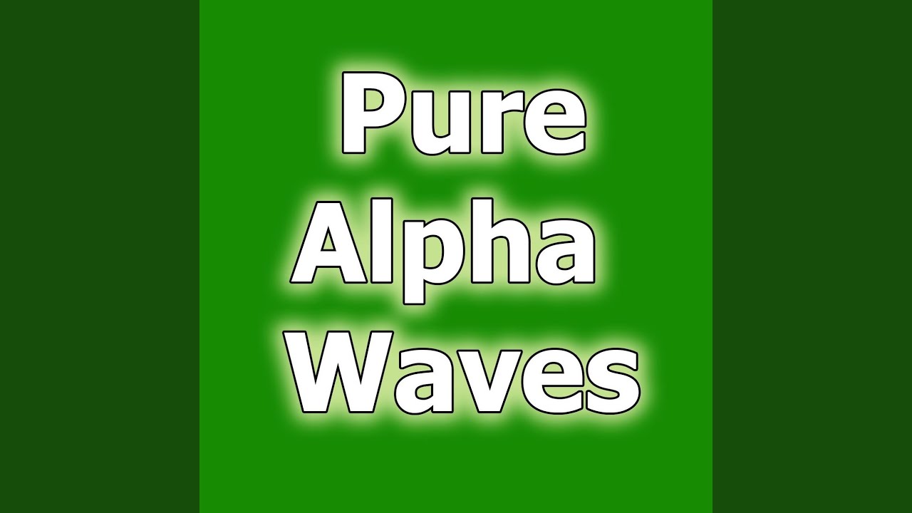 Pure Waves - Level 4 Alpha Pure Binaural